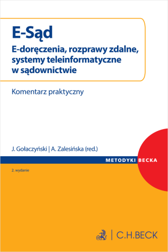 E_Sąd__E_doręczenia__rozprawy_zdalne__systemy_teleinformatyczne_w_sądownictwie__Komentarz_praktyczny.png