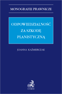 Odpowiedzialność za szkodę planistyczną