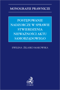 Postępowanie nadzorcze w sprawie stwierdzenia nieważności aktu samorządowego