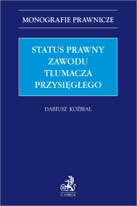 Status prawny zawodu tłumacza przysięgłego