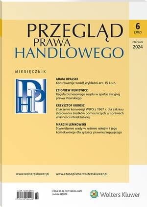 Przegląd Prawa Handlowego - Nr 6/2024 [382]