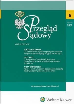 Przegląd Sądowy - Nr 6/2024