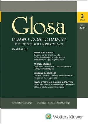 Glosa - Prawo Gospodarcze w Orzeczeniach i Komentarzach - Nr 3/2024 [200]