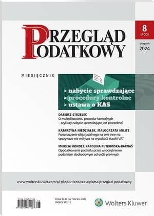 Przegląd Podatkowy - Nr 8/2024 [400]