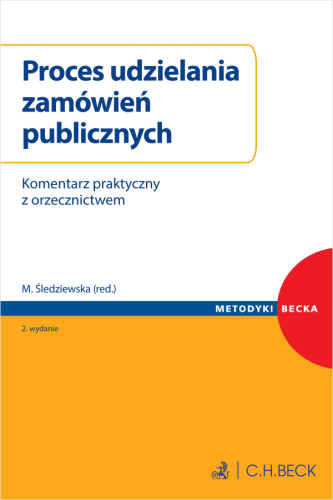 22344-proces-udzielania-zamowien-publicznych-komentarz-praktyczny-z-orzecznictwem-malgorzata-sledziewska-2d.png