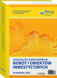 Katalog cen jednostkowych robót i obiektów INWESTYCYJNYCH - III kwartał 2024 r.