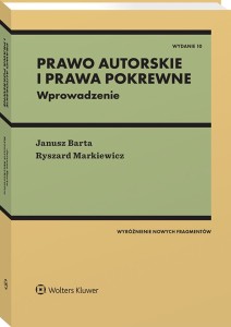 Prawo autorskie i prawa pokrewne. Wprowadzenie 