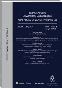 Zeszyty Naukowe Uniwersytetu Jagiellońskiego. Prace z Prawa Własności Intelektualnej - Zeszyt 3 (165)