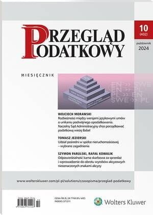 Przegląd Podatkowy - Nr 10/2024 [402]