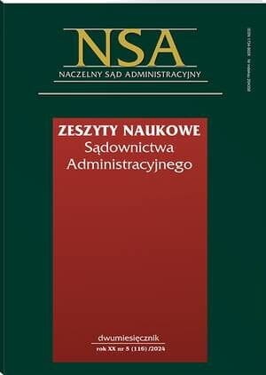 Zeszyty Naukowe Sądownictwa Administracyjnego - Nr 5/2024