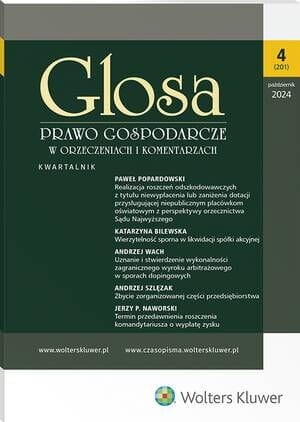 Glosa - Prawo Gospodarcze w Orzeczeniach i Komentarzach - Nr 4/2024 [201]