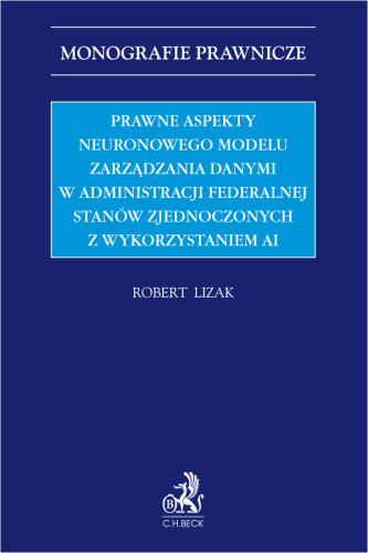 Prawne_aspekty_neuronowego_modelu_zarządzania_danymi_w_administracji_federalnej_Stanów_Zjednoczonych_z_wykorzystaniem_AI.png