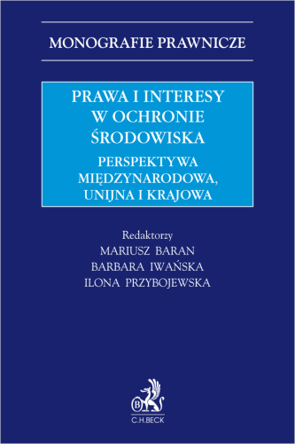 Prawa_i_interesy_w_ochronie_środowiska__Perspektywa_międzynarodowa__unijna_i_krajowa.png