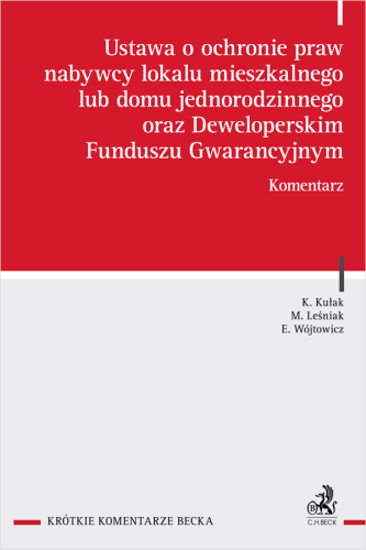 Ustawa_o_ochronie_praw_nabywcy_lokalu_mieszkalnego_lub_domu_jednorodzinnego_oraz_Deweloperskim_Funduszu_Gwarancyjnym__Komentarz.png