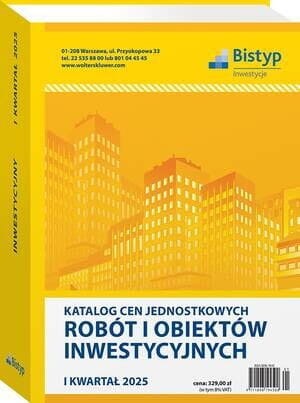 Katalog cen jednostkowych robót i obiektów INWESTYCYJNYCH - I kwartał 2025 r.