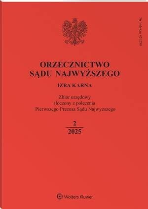 Orzecznictwo Sądu Najwyższego. Izba Karna - Nr 2/2025