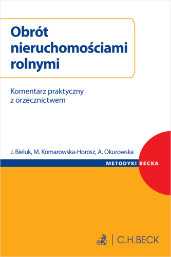 Obrót_nieruchomościami_rolnymi__Komentarz_praktyczny_z_orzecznictwem__Wzory_pism_i_umów.png