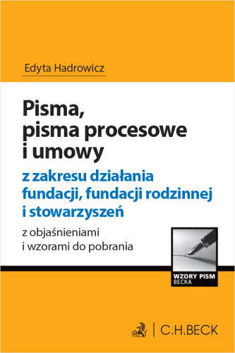 Pisma__pisma_procesowe_i_umowy_z_zakresu_działania_fundacji__fundacji_rodzinnej_i_stowarzyszeń_z_objaśnieniami_i_wzorami_do_pobrania.png