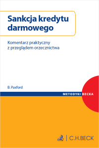 Sankcja kredytu darmowego. Komentarz praktyczny z przeglądem orzecznictwa