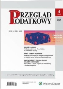 Przegląd Podatkowy - Nr 4/2025 [408]