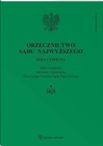 Orzecznictwo Sądu Najwyższego. Izba Cywilna - Nr 4/2025