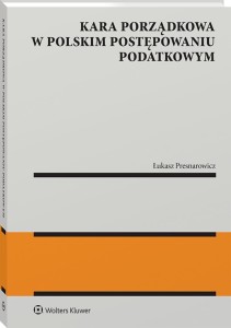 Kara porządkowa w polskim postępowaniu podatkowym