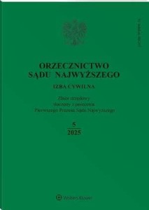 Orzecznictwo Sądu Najwyższego. Izba Cywilna - Nr 5/2025
