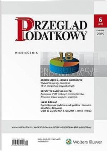 Przegląd Podatkowy - Nr 6/2025 [410]