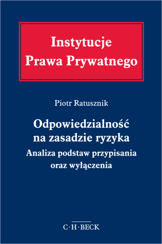 Odpowiedzialność_na_zasadzie_ryzyka__Analiza_podstaw_przypisania_oraz_wyłączenia.png