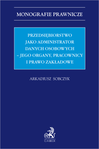 Przedsiębiorstwo_jako_administrator_danych_osobowych_–_jego_organy__pracownicy_i_prawo_zakładowe.png