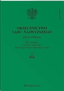 Orzecznictwo Sądu Najwyższego. Izba Cywilna - Nr 3/2026