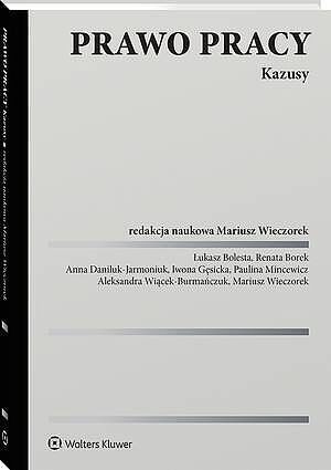 Prawo pracy. Kazusy [PRZEDSPRZEDAŻ]
