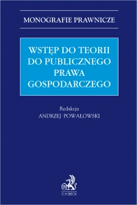 Wstęp do teorii do publicznego prawa gospodarczego