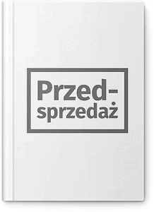 Ustawa o zasadach zarządzania mieniem państwowym. Komentarz [PRZEDSPRZEDAŻ]