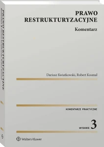 Prawo restrukturyzacyjne. Komentarz [PRZEDSPRZEDAŻ]