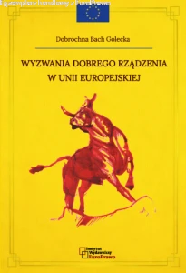 Wyzwania dobrego rządzenia w Unii Europejskiej