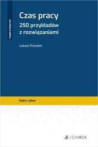 Czas pracy. 250 przykładów z rozwiązaniami