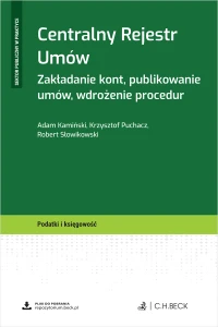 Centralny Rejestr Umów. Zakładanie kont, publikowanie umów, wdrożenie procedur + wzory do pobrania