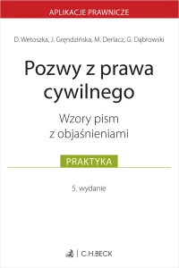 Pozwy z prawa cywilnego. Wzory pism z objaśnieniami wyd. 5