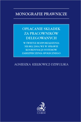 Opłacanie_składek_za_pracowników_delegowanych_w_świetle_rozporządzenia_nr_883_2004_WE_w_sprawie_koordynacji_systemów_zabezpieczenia_społecznego.png