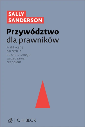 Przywództwo_dla_prawników__Praktyczne_narzędzia_do_skutecznego_zarządzania_zespołem.png
