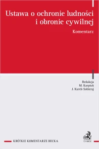 Ustawa o ochronie ludności i obronie cywilnej. Komentarz