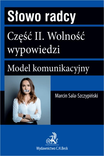 Słowo_radcy__Część_II__Wolność_wypowiedzi___model_komunikacyjny.png