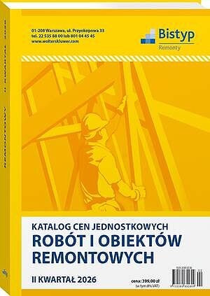Katalog cen jednostkowych robót i obiektów REMONTOWYCH - II kwartał 2026 r.