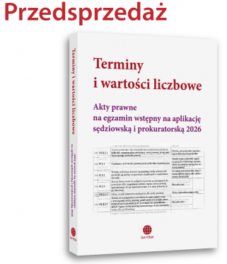terminy-i-wartosci-liczbowe-akty-prawne-na-egzamin-wstepny-na-aplikacje-sedziowska-i-prokuratorska-2026.jpg