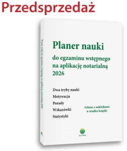 Planer nauki do egzaminu wstępnego na aplikację notarialną 2026