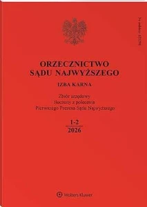 Orzecznictwo Sądu Najwyższego. Izba Karna - Nr 1-2/2026