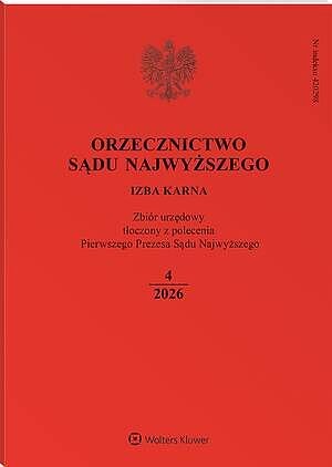 Orzecznictwo Sądu Najwyższego. Izba Karna - Nr 4/2026