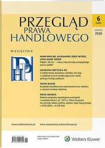Przegląd Prawa Handlowego - Nr 6/2026 [406]