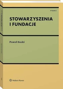 Stowarzyszenia i fundacje [PRZEDSPRZEDAŻ]